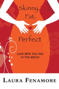 Cover Skinny, Fat, Perfect