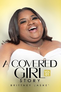 Cover A Covered Girl Story "Volume One"