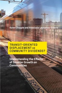 Cover Transit-Oriented Displacement or Community Dividends?