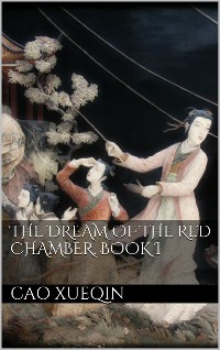 Cover The Dream of the Red Chamber. Book I