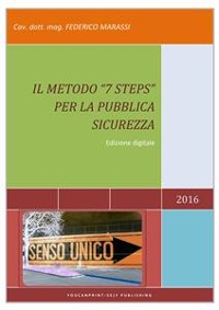 Cover Il metodo "7 Steps" per la pubblica sicurezza
