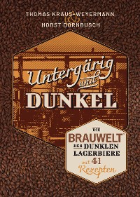 Cover Untergärig und Dunkel