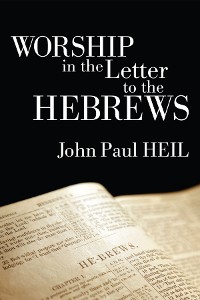 Cover Worship in the Letter to the Hebrews
