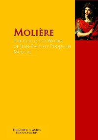 Cover The Collected Works of Jean-Baptiste Poquelin Molière