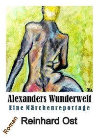 Cover Alexanders Wunderwelt