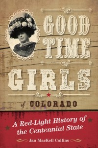 Cover Good Time Girls of Colorado