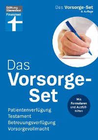 Cover Das Vorsorge-Set - Ihr Ratgeber für die wichtigsten Vorkehrungen, mit Ausfüllhilfen – auch zum Herunterladen