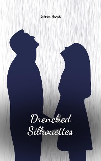 Cover Drenched Silhouettes