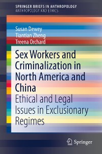Cover Sex Workers and Criminalization in North America and China