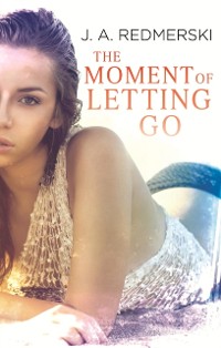 Cover Moment of Letting Go