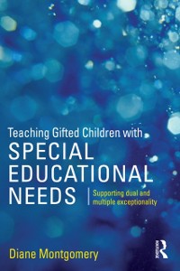 Cover Teaching Gifted Children with Special Educational Needs