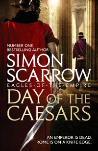 Cover Day of the Caesars (Eagles of the Empire 16)