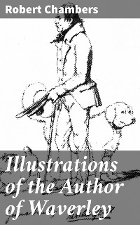 Cover Illustrations of the Author of Waverley