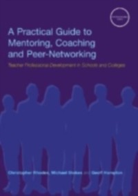 Cover Practical Guide to Mentoring, Coaching and Peer-networking