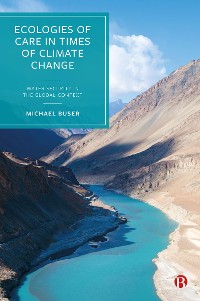 Cover Ecologies of Care in Times of Climate Change