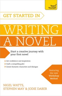 Cover Get Started in Writing a Novel