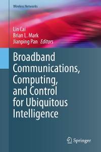 Cover Broadband Communications, Computing, and Control for Ubiquitous Intelligence