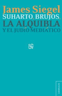 Cover Suharto, brujos, la alquibla y el judío mediático