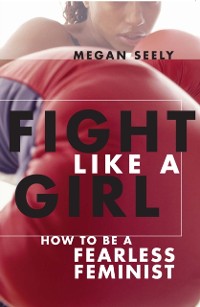 Cover Fight Like a Girl