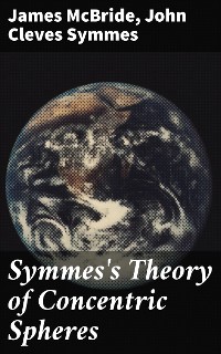 Cover Symmes's Theory of Concentric Spheres