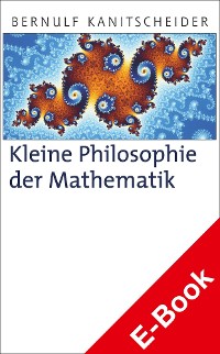 Cover Kleine Philosophie der Mathematik