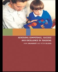 Cover Achieving Competence, Success and Excellence in Teaching