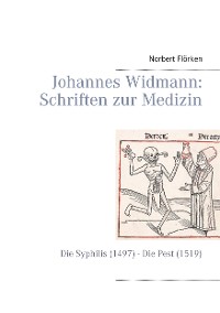 Cover Johannes Widmann: Schriften zur Medizin