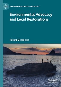 Cover Environmental Advocacy and Local Restorations