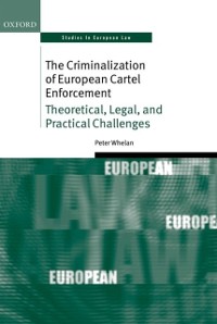 Cover Criminalization of European Cartel Enforcement