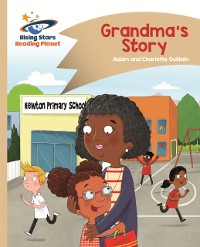 Cover Reading Planet - Grandma's Story - Gold: Comet Street Kids ePub