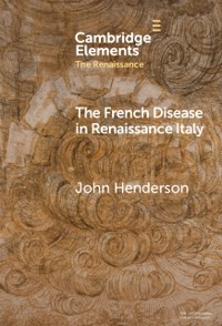 Cover French Disease in Renaissance Italy