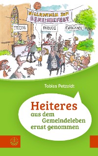 Cover Heiteres aus dem Gemeindeleben ernstgenommen