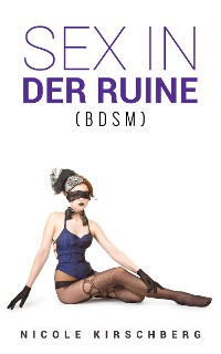 Cover Sex in der Ruine (BDSM)