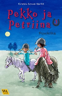 Cover Pekko ja Petriina 3: Ponikilta