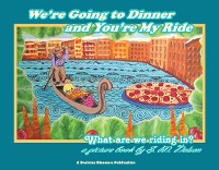Cover We're Going to Dinner and You're My Ride