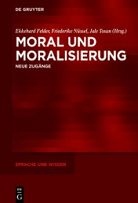 Cover Moral und Moralisierung