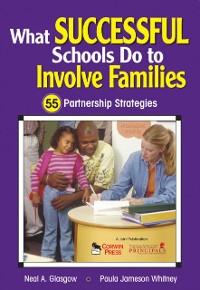 Cover What Successful Schools Do to Involve Families