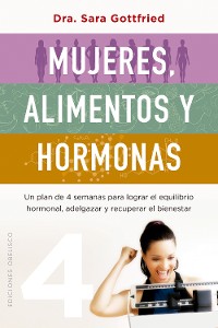 Cover Mujeres, alimentos y hormonas