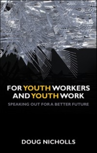Cover For Youth Workers and Youth Work