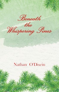 Cover Beneath The Whispering Pines