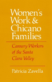 Cover Women's Work and Chicano Families