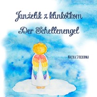 Cover Janzelik z klinkotkom - der Schellenengel