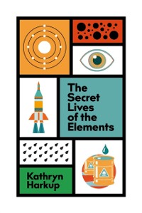 Cover Secret Lives of the Elements