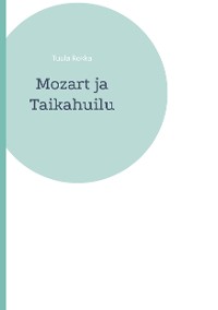 Cover Mozart ja Taikahuilu