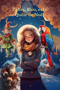 Cover Zohra, Rico, et la Quête de Noël