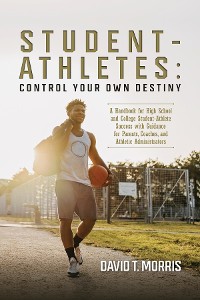 Cover Student-Athletes: Control Your Own Destiny