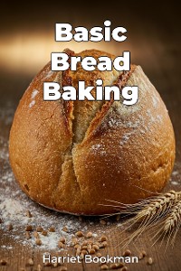 Cover Basic Bread Baking