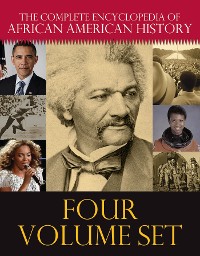 Cover The Complete Encyclopedia of African American History