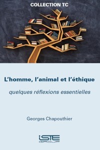 Cover L'homme, l'animal et l'ethique