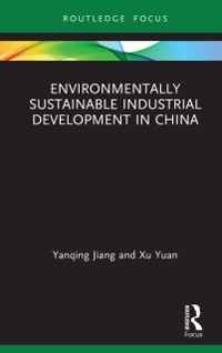 Cover Environmentally Sustainable Industrial Development in China